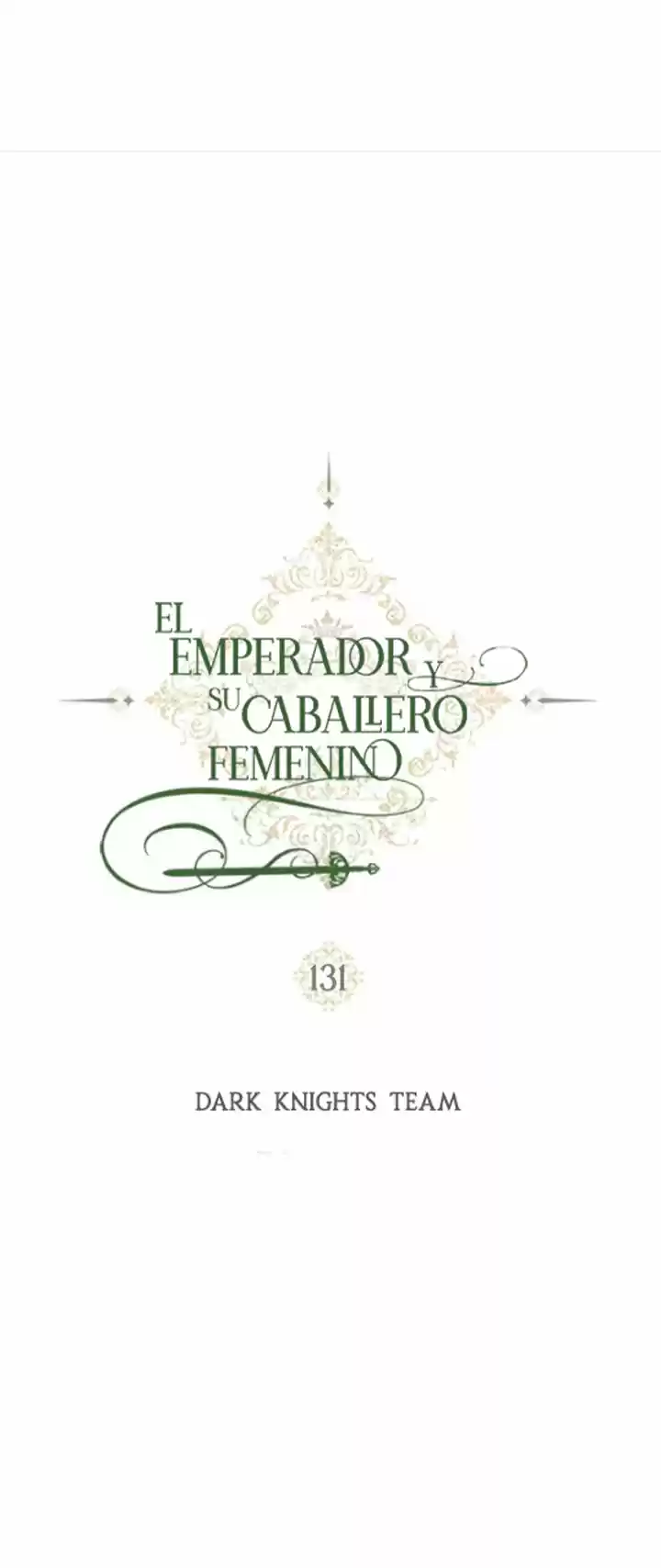 EL EMPERADOR Y SU CABALLERO FEMENINO (2019) - Capítulo 131 - Página 13 - LectorTMOo
