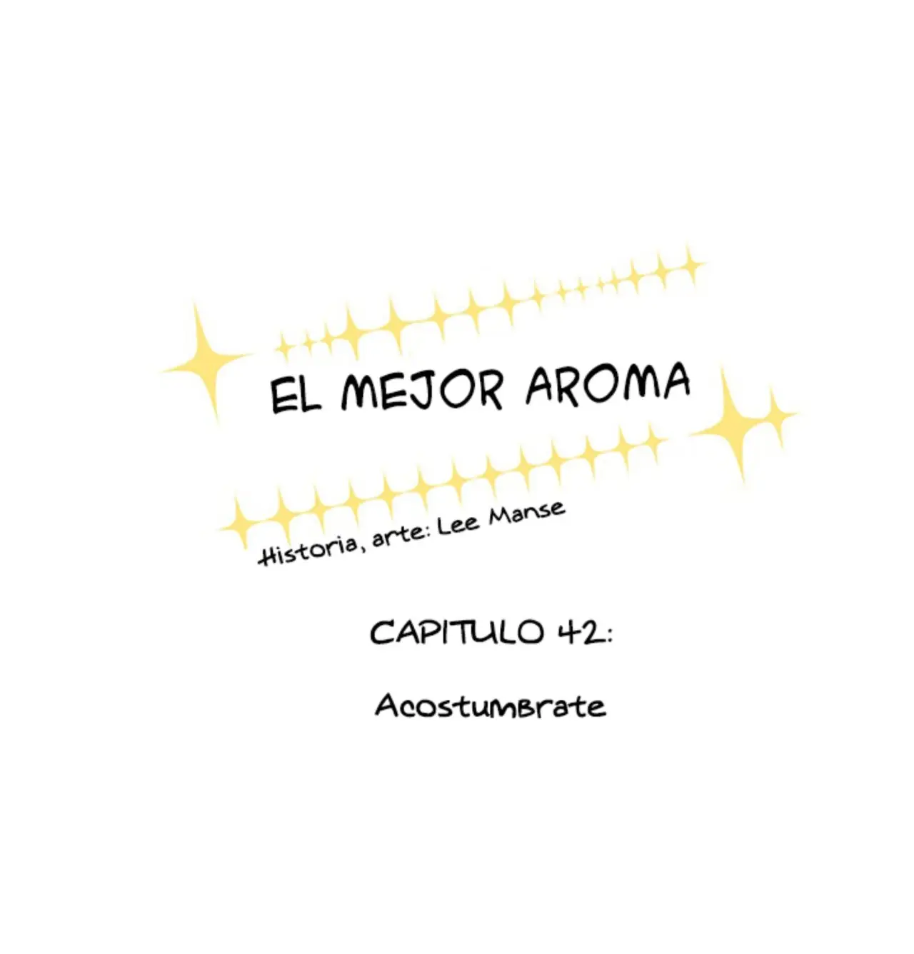 EL MEJOR AROMA - Capítulo 42 - Página 24 - LectorTMOo