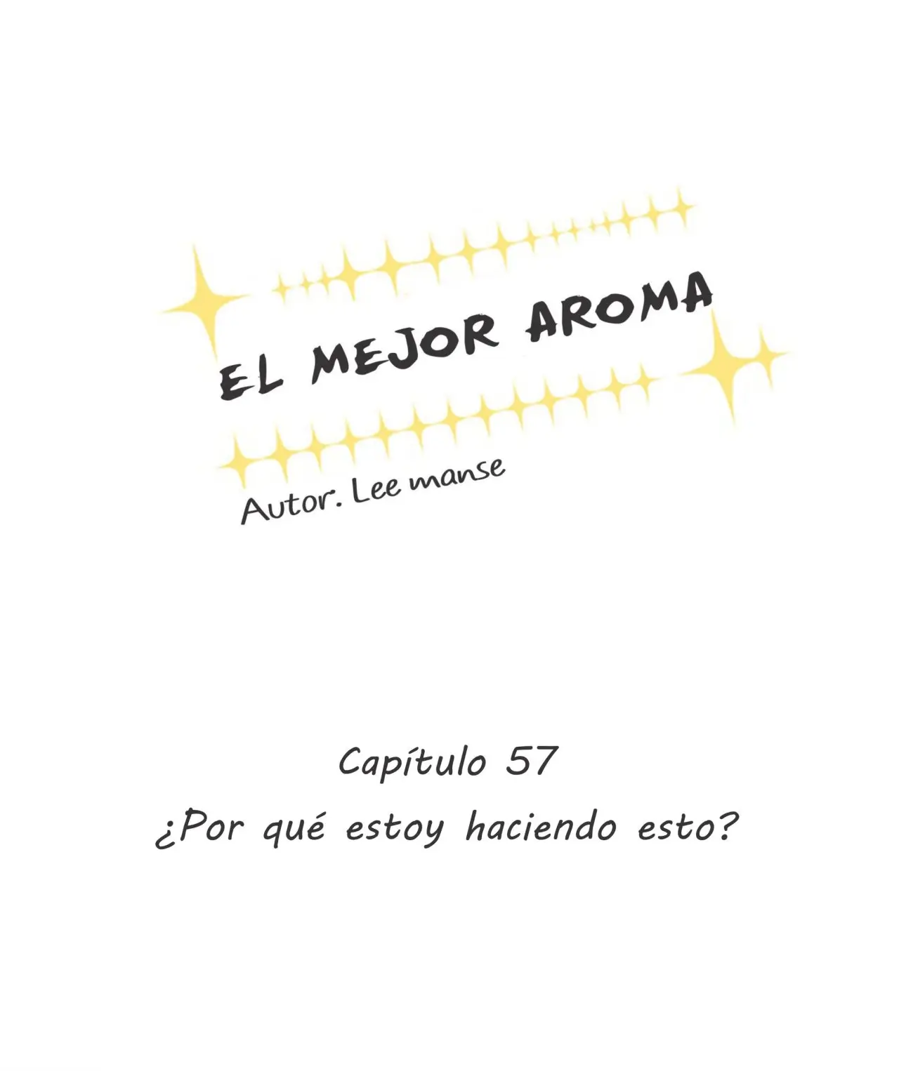 EL MEJOR AROMA - Capítulo 57 - Página 8 - LectorTMOo