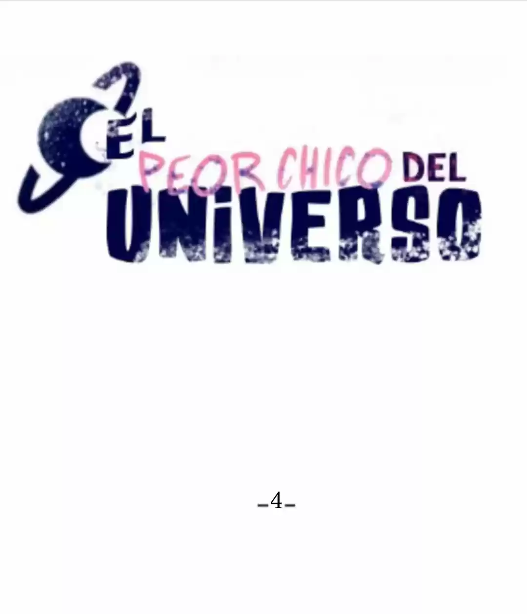 El peor hombre del universo (2021) - Capítulo 4 - Página 7 - LectorTMOo