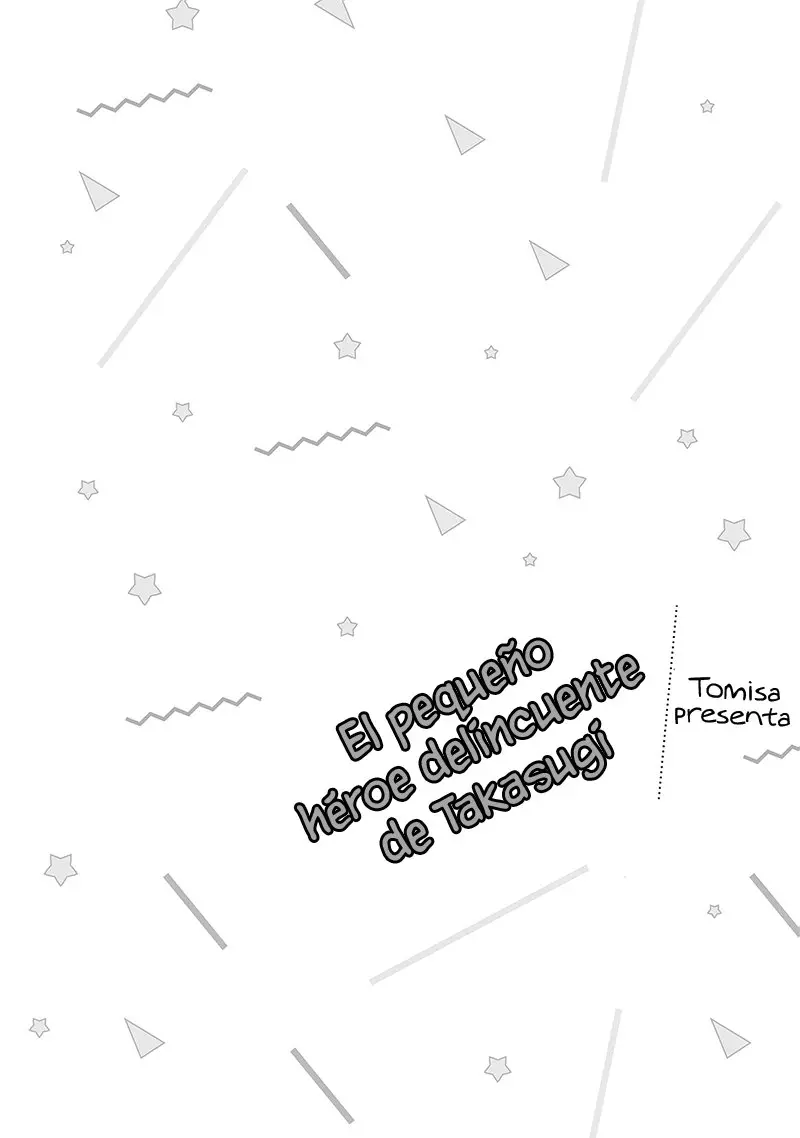 El pequeño héroe delincuente de Takasugi (2020) - Capítulo 42 - Página 3 - LectorTMOo