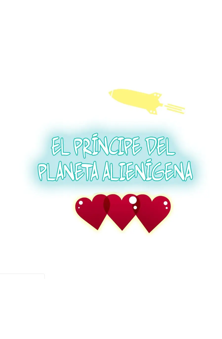 El principe del planeta alienigena - Capítulo 2 - Página 17 - LectorTMOo