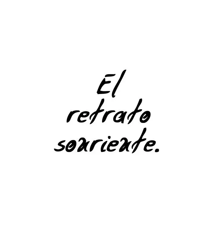 El retrato sonriente (2017) - Capítulo 2 - Página 24 - LectorTMOo