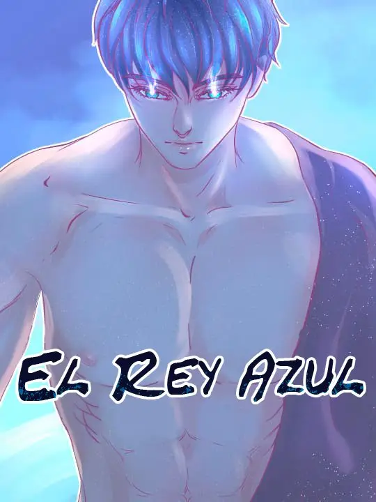 El Rey Azul - Capítulo 3 - Página 1 - LectorTMOo