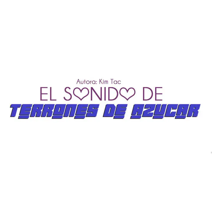El sonido de sugar cubes (2018) - Capítulo 32 - Página 23 - LectorTMOo