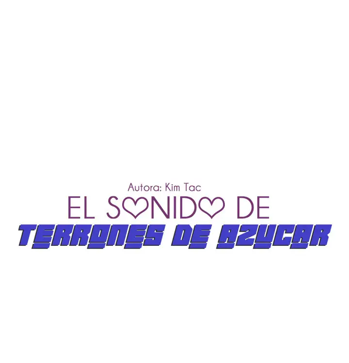 El sonido de sugar cubes (2018) - Capítulo 45 - Página 32 - LectorTMOo