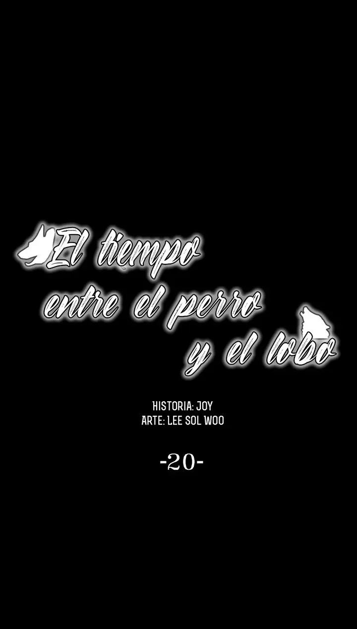 El tiempo entre un Perro y un lobo (2019) - Capítulo 20 - Página 9 - LectorTMOo
