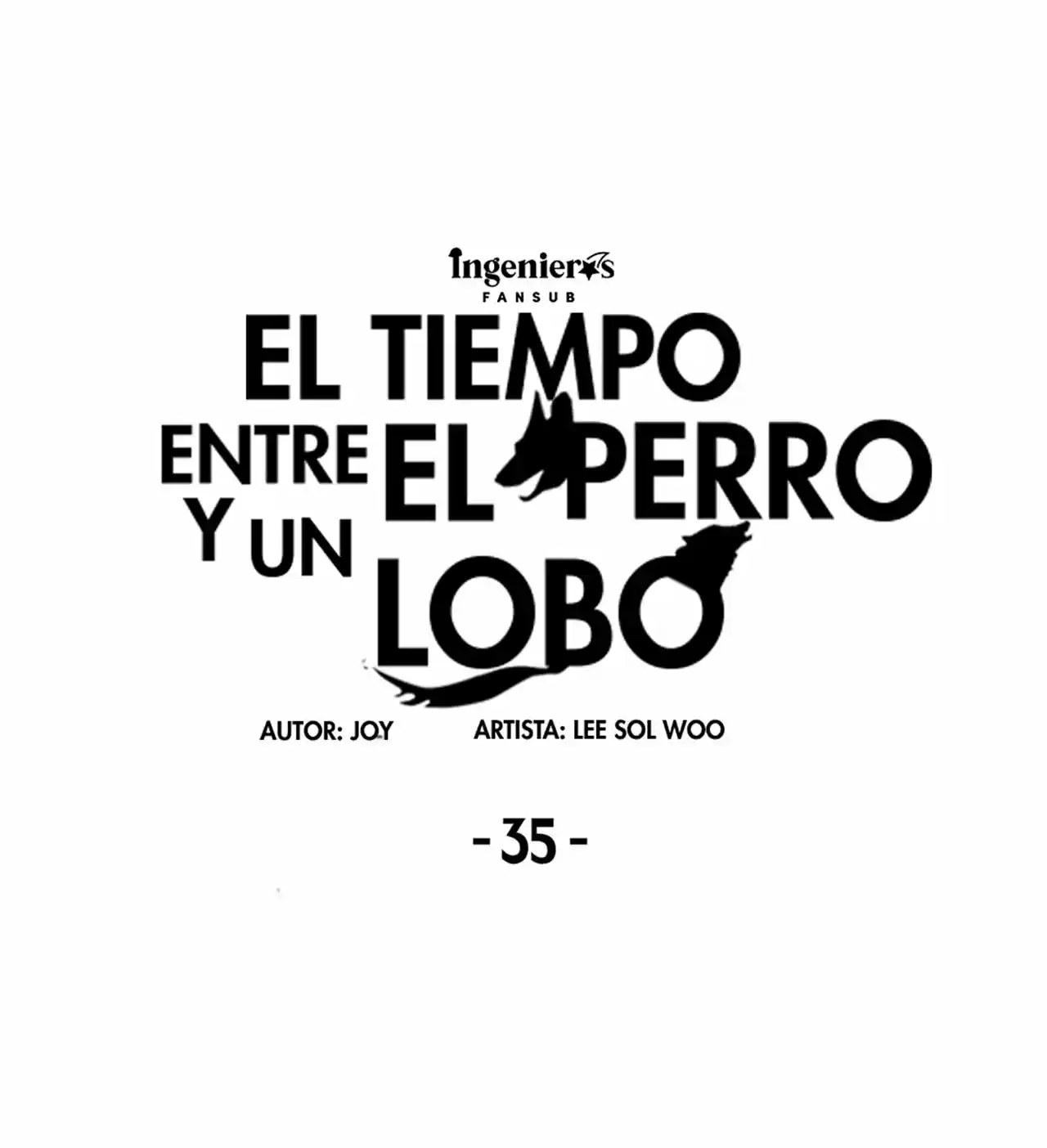 El tiempo entre un Perro y un lobo (2019) - Capítulo 35 - Página 32 - LectorTMOo