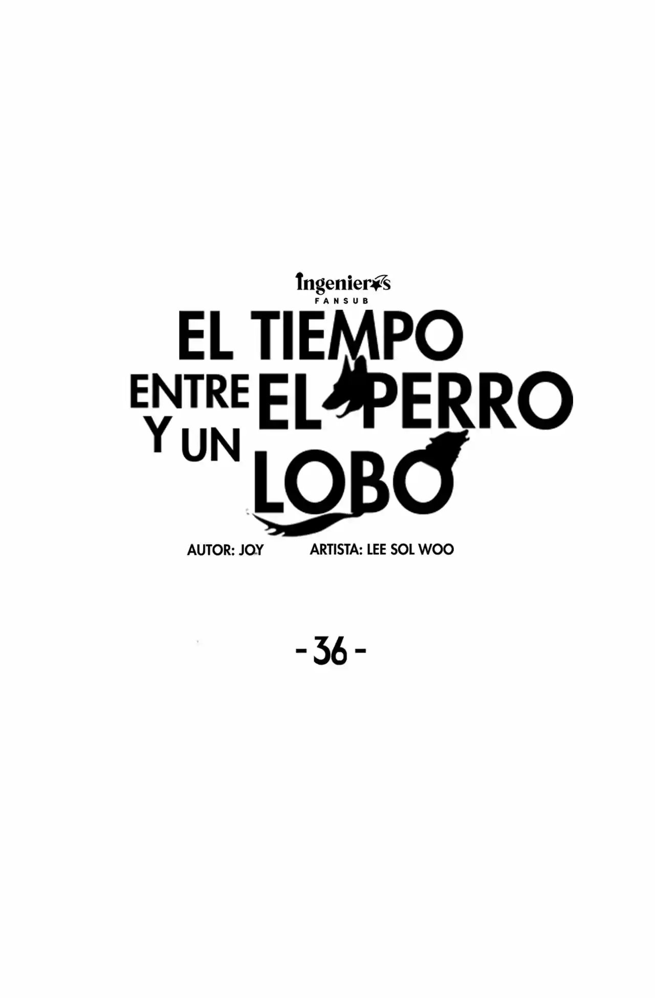El tiempo entre un Perro y un lobo (2019) - Capítulo 36 - Página 49 - LectorTMOo