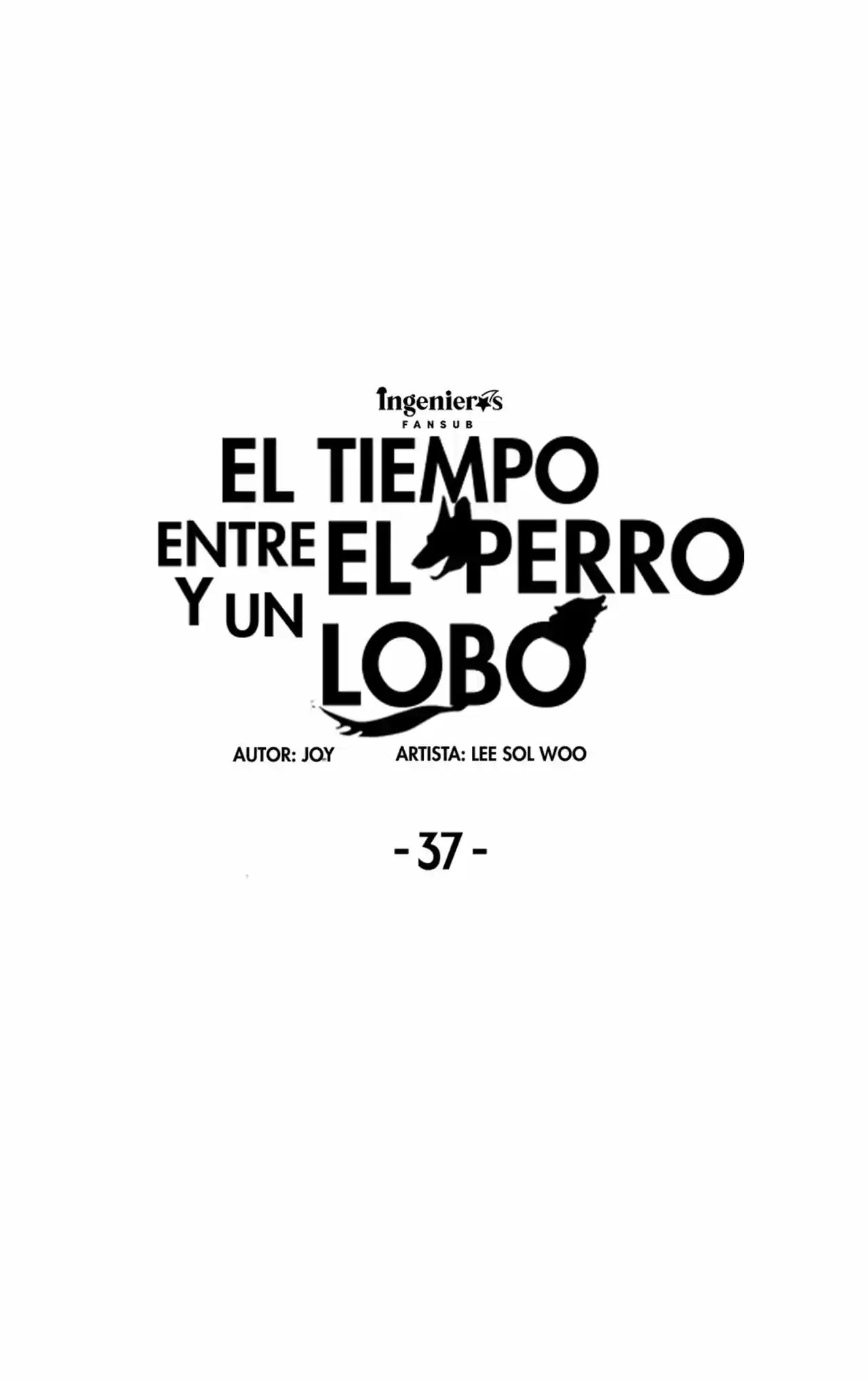 El tiempo entre un Perro y un lobo (2019) - Capítulo 37 - Página 28 - LectorTMOo