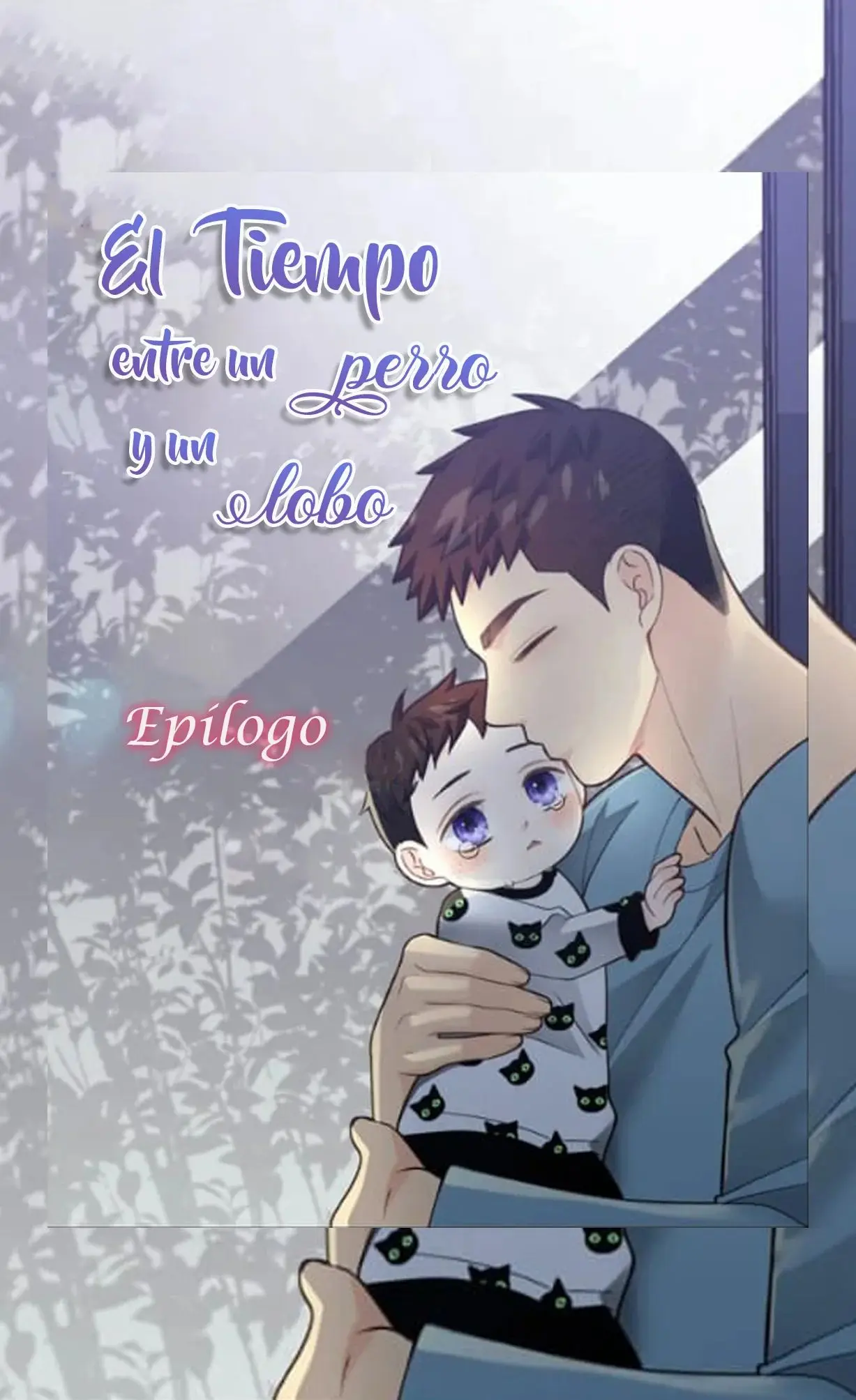 El tiempo entre un Perro y un lobo (2019) - Capítulo 78 - Página 1 - LectorTMOo