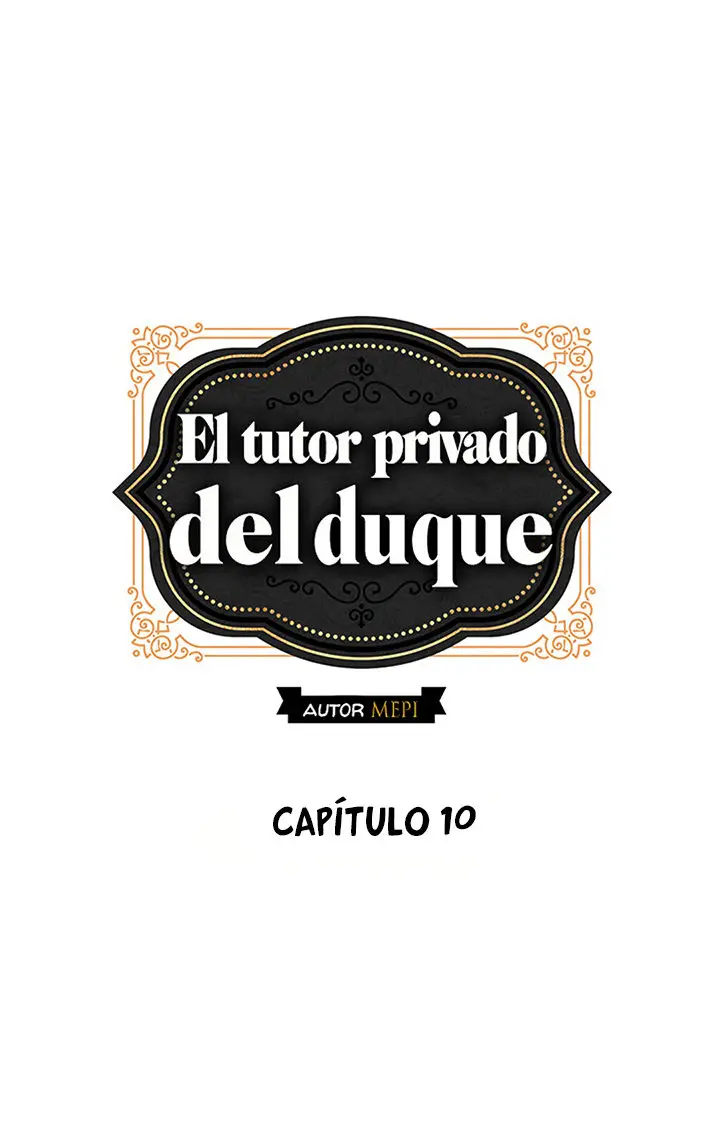 El tutor privado del duque (2019) - Capítulo 10 - Página 4 - LectorTMOo