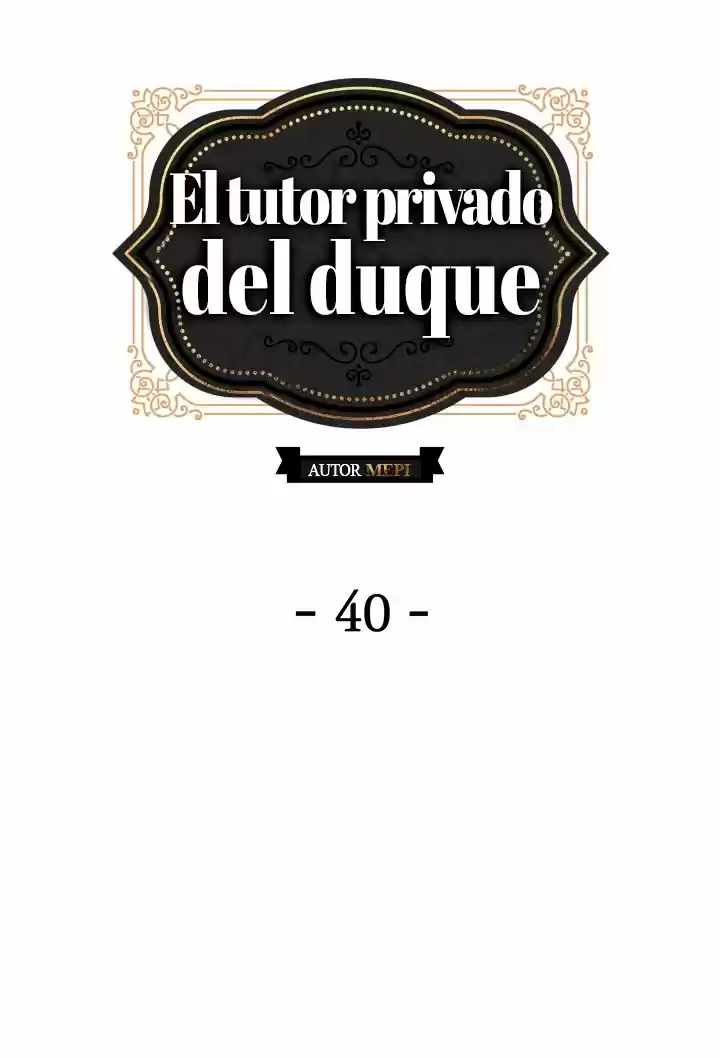 El tutor privado del duque (2019) - Capítulo 40 - Página 35 - LectorTMOo