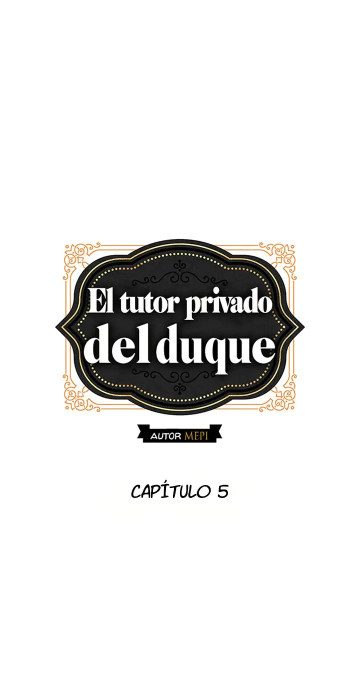 El tutor privado del duque (2019) - Capítulo 5 - Página 5 - LectorTMOo