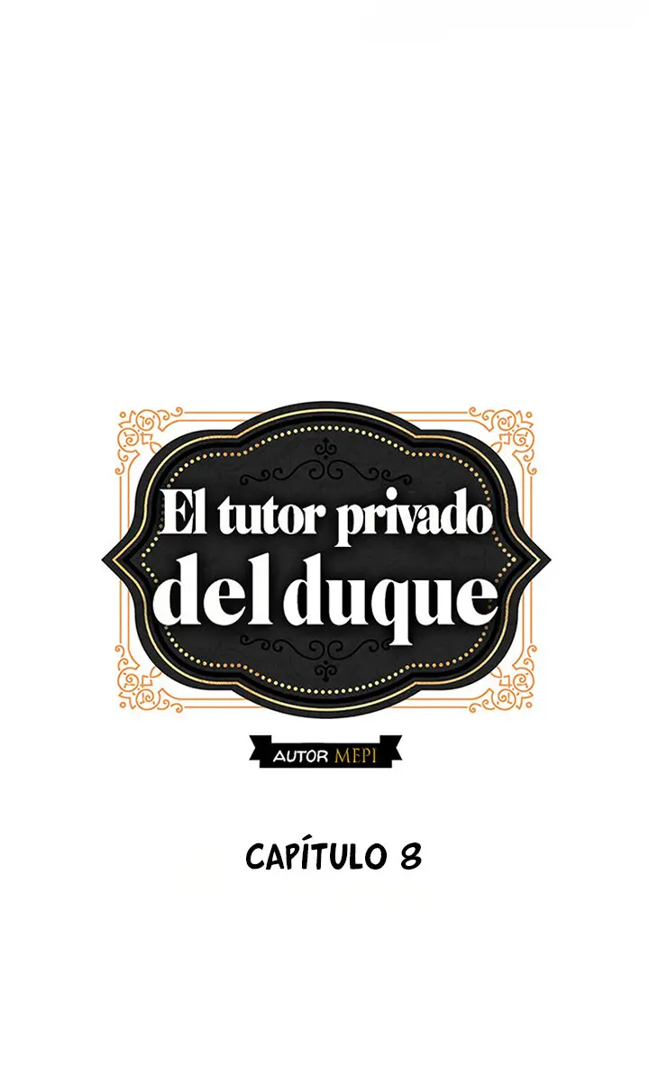 El tutor privado del duque (2019) - Capítulo 8 - Página 9 - LectorTMOo