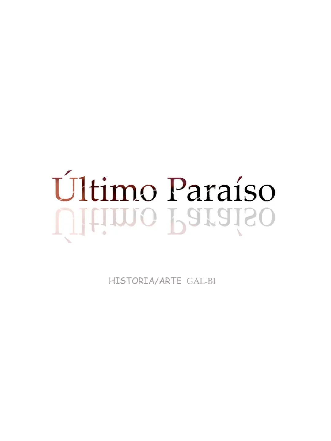 El último paraíso (2017) - Capítulo 10 - Página 7 - LectorTMOo