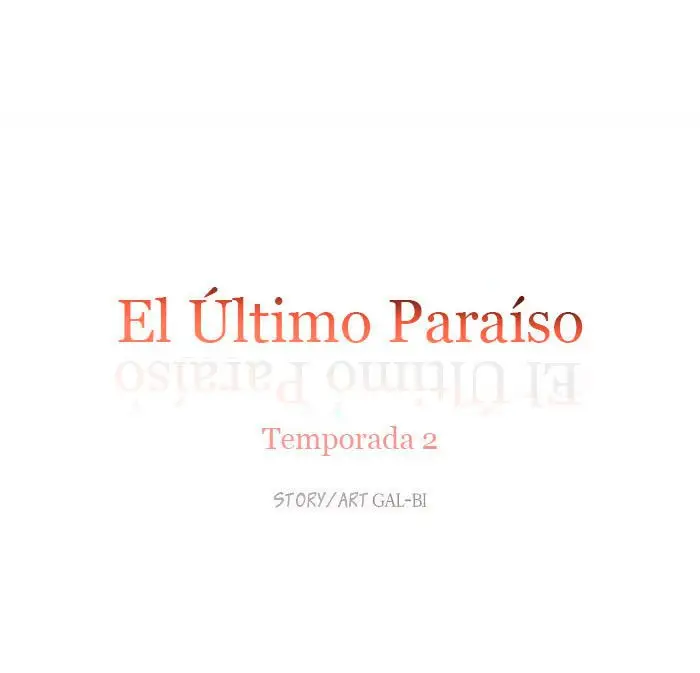 El último paraíso (2017) - Capítulo 22 - Página 8 - LectorTMOo