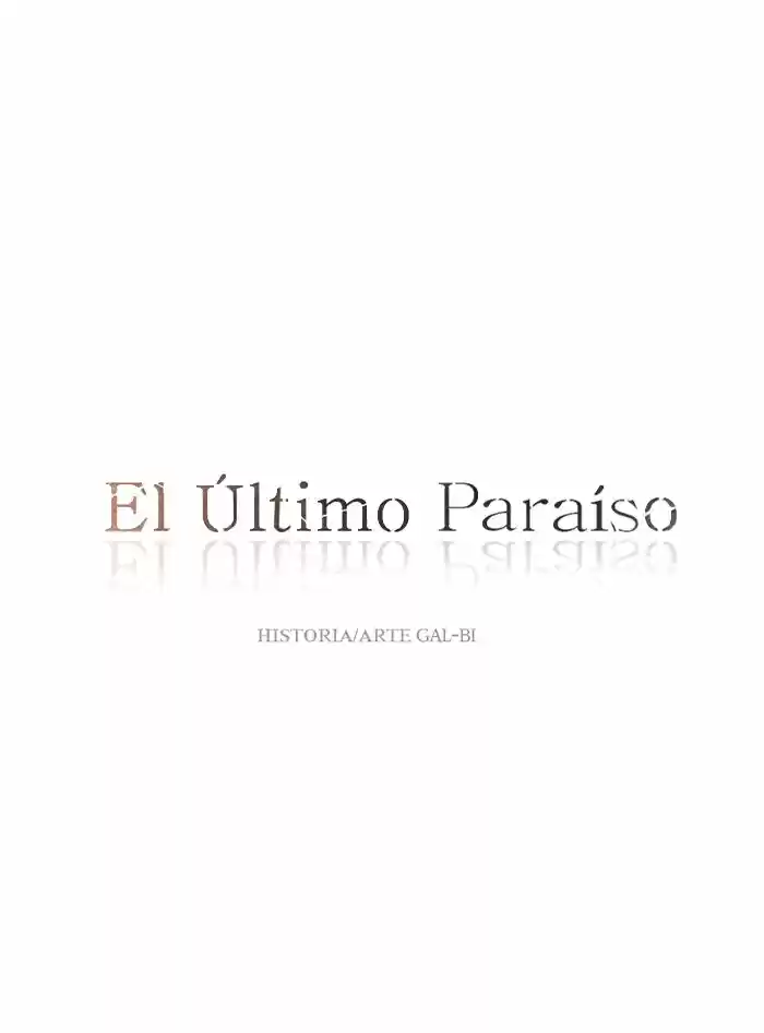 El último paraíso (2017) - Capítulo 4 - Página 10 - LectorTMOo