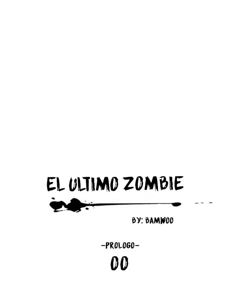 El Último Zombi (2016) - Capítulo  - Página 16 - LectorTMOo