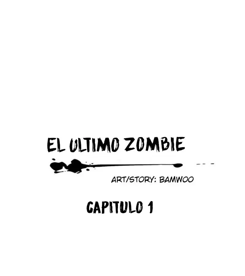 El Último Zombi (2016) - Capítulo 1 - Página 13 - LectorTMOo