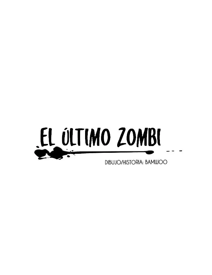 El Último Zombi (2016) - Capítulo 12 - Página 9 - LectorTMOo