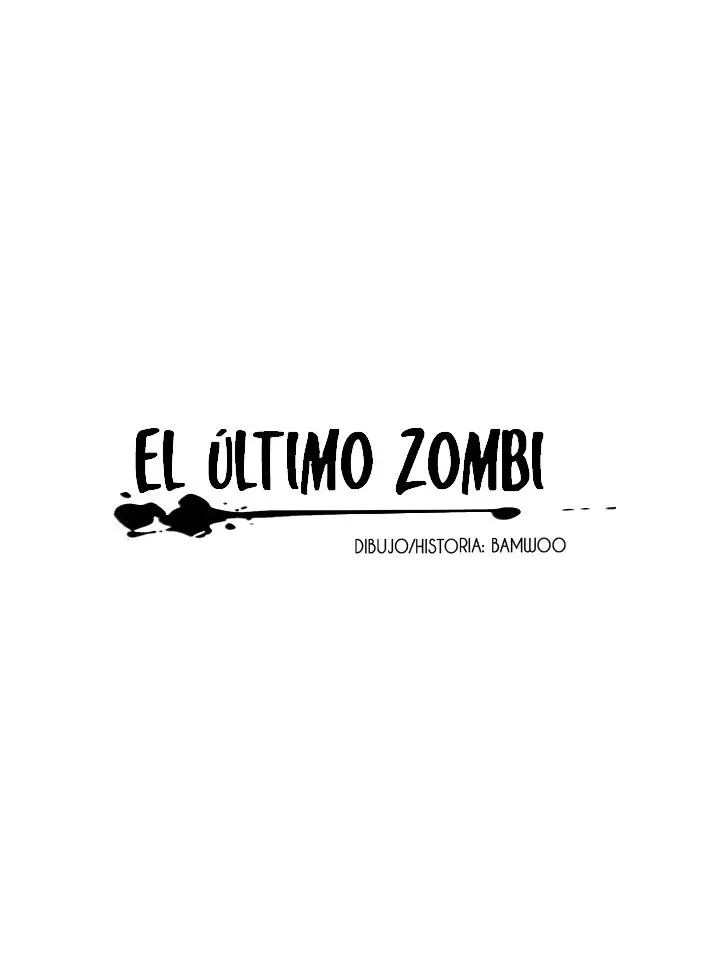 El Último Zombi (2016) - Capítulo 15 - Página 6 - LectorTMOo