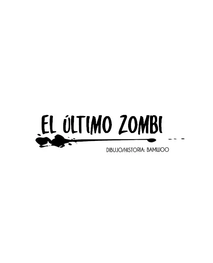 El Último Zombi (2016) - Capítulo 5 - Página 10 - LectorTMOo