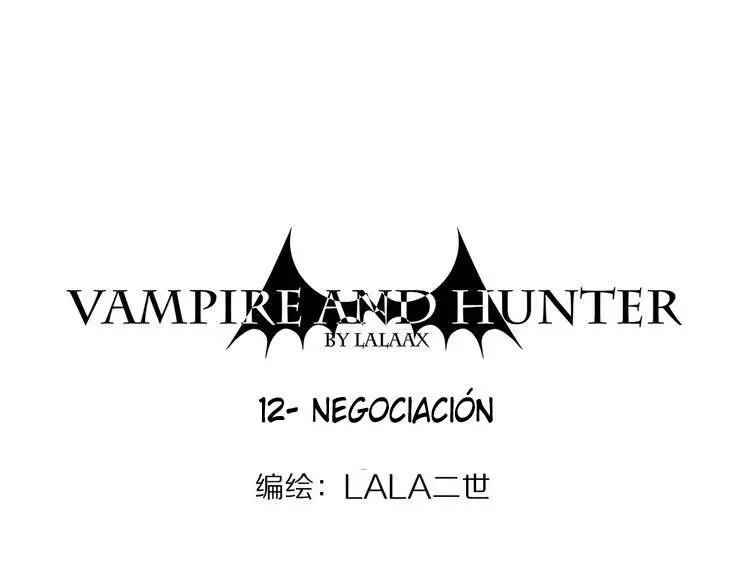 El Vampiro y el Cazador (2017) - Capítulo 12 - Página 3 - LectorTMOo
