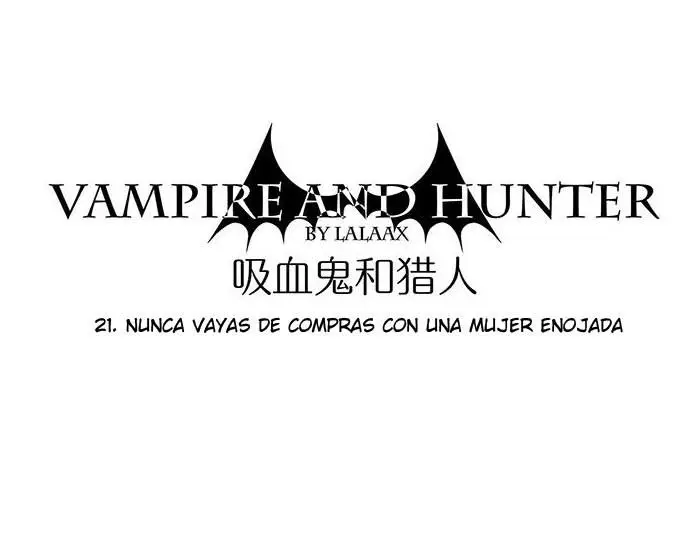 El Vampiro y el Cazador (2017) - Capítulo 21 - Página 3 - LectorTMOo