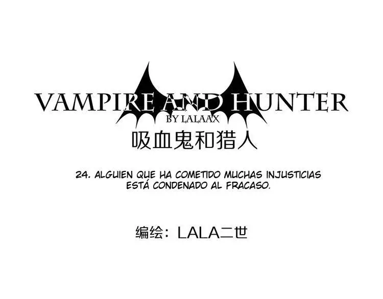El Vampiro y el Cazador (2017) - Capítulo 24 - Página 3 - LectorTMOo