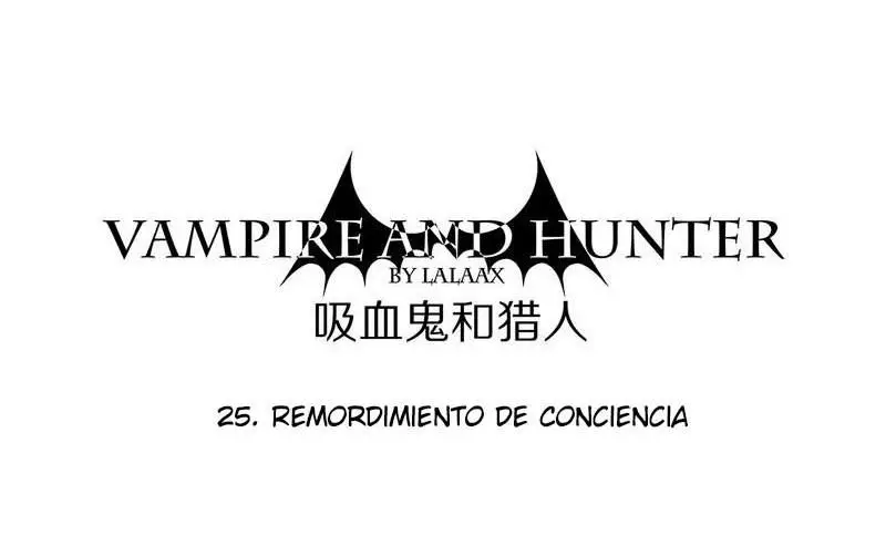 El Vampiro y el Cazador (2017) - Capítulo 25 - Página 3 - LectorTMOo