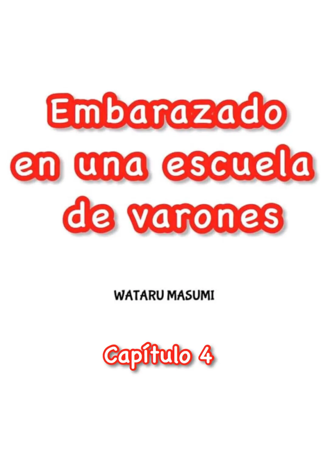 Embarazado en una escuela de varones (2017) - Capítulo 4 - Página 3 - LectorTMOo