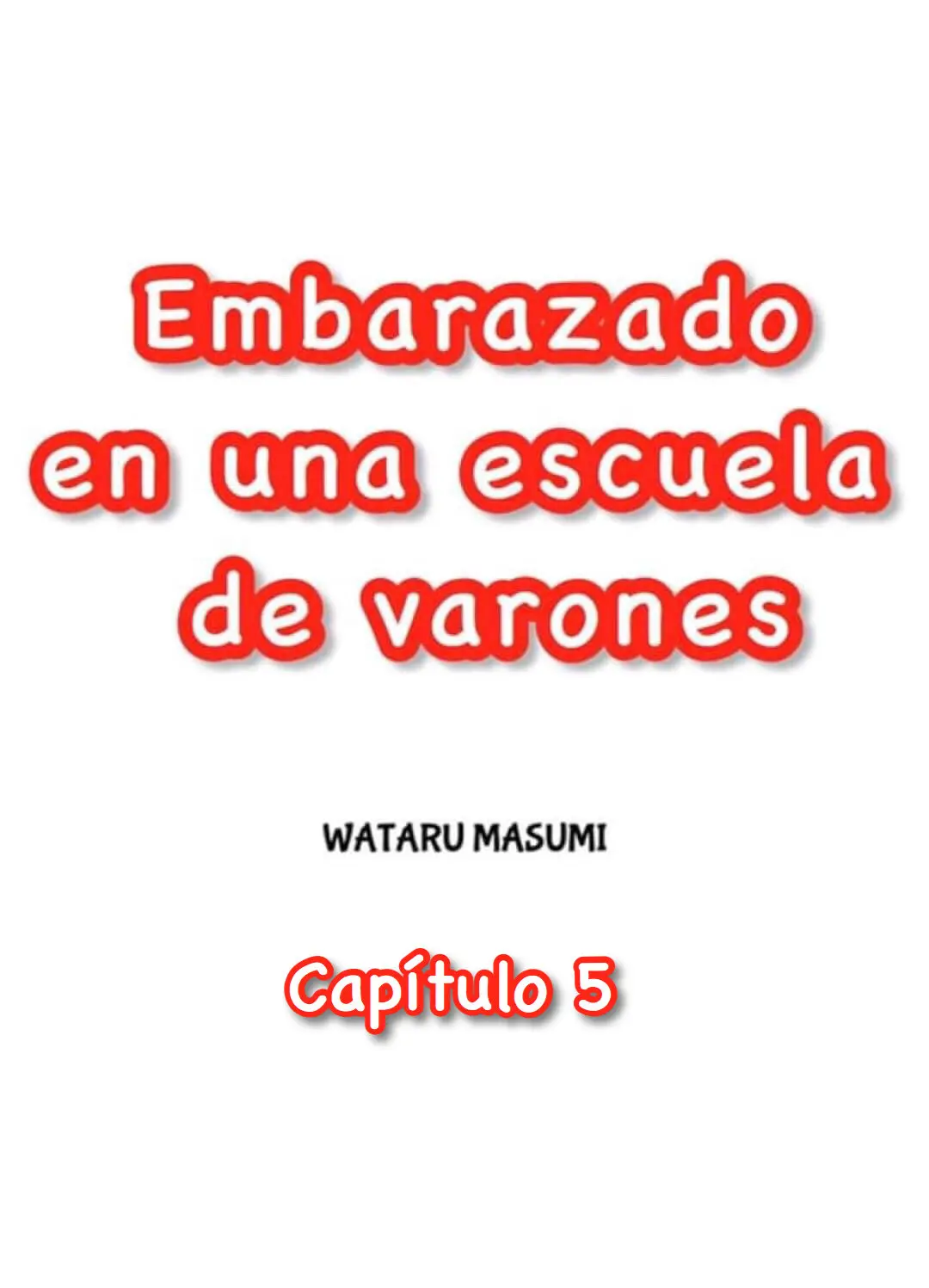 Embarazado en una escuela de varones (2017) - Capítulo 5 - Página 4 - LectorTMOo