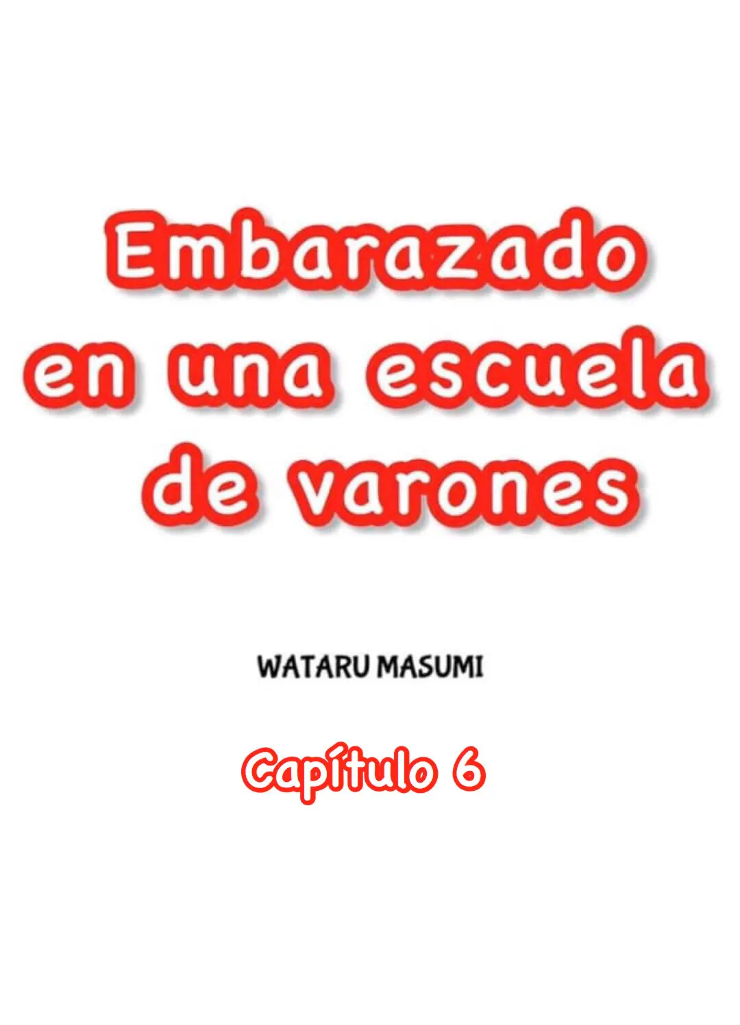 Embarazado en una escuela de varones (2017) - Capítulo 6 - Página 4 - LectorTMOo