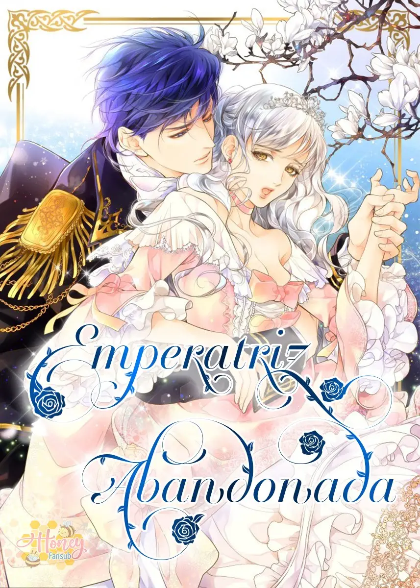 Emperatriz Abandonada - Capítulo 12 - Página 1 - LectorTMOo