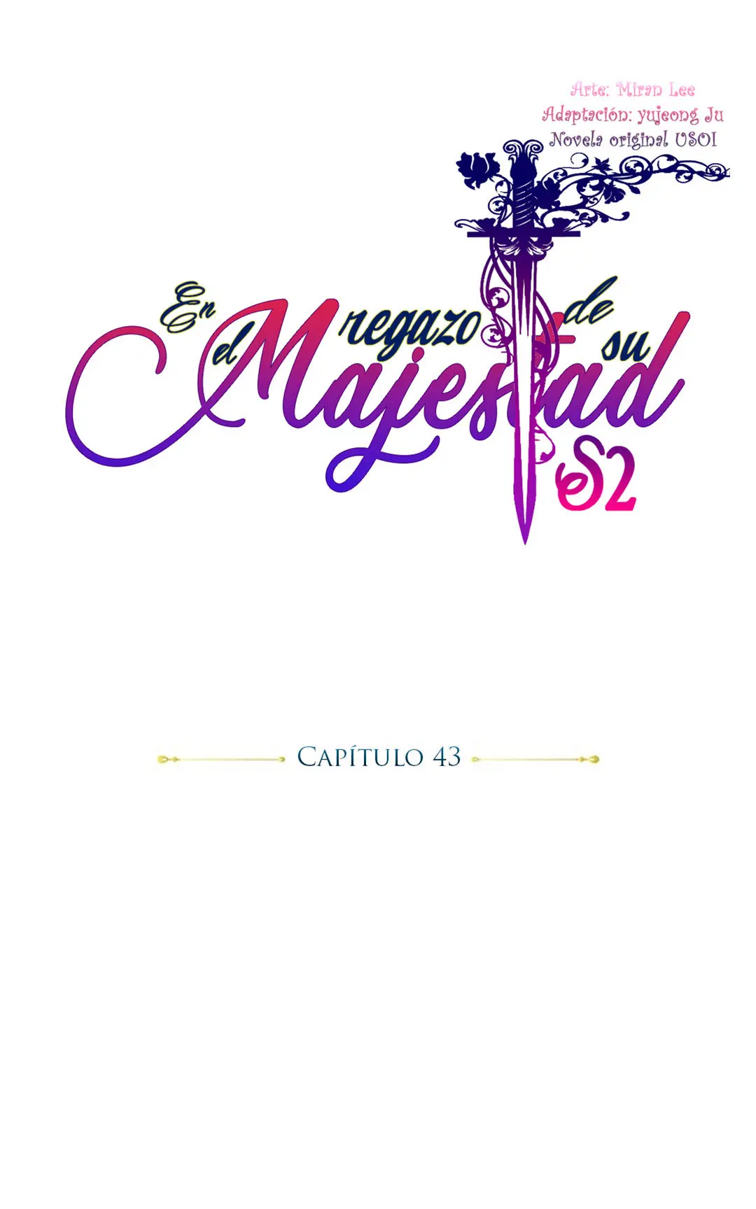En El Regazo De Su Majestad - Capítulo 43 - Página 16 - LectorTMOo
