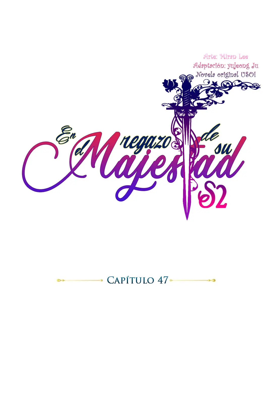 En El Regazo De Su Majestad - Capítulo 47 - Página 10 - LectorTMOo