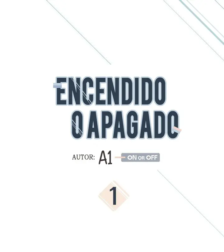 Encendido o apagado (On or Off) (2019) - Capítulo 1 - Página 4 - LectorTMOo