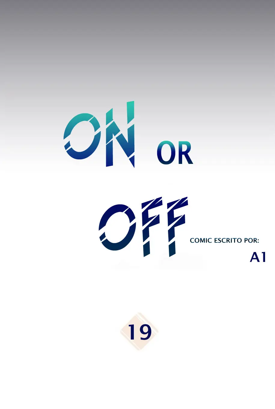 Encendido o apagado (On or Off) (2019) - Capítulo 19 - Página 9 - LectorTMOo
