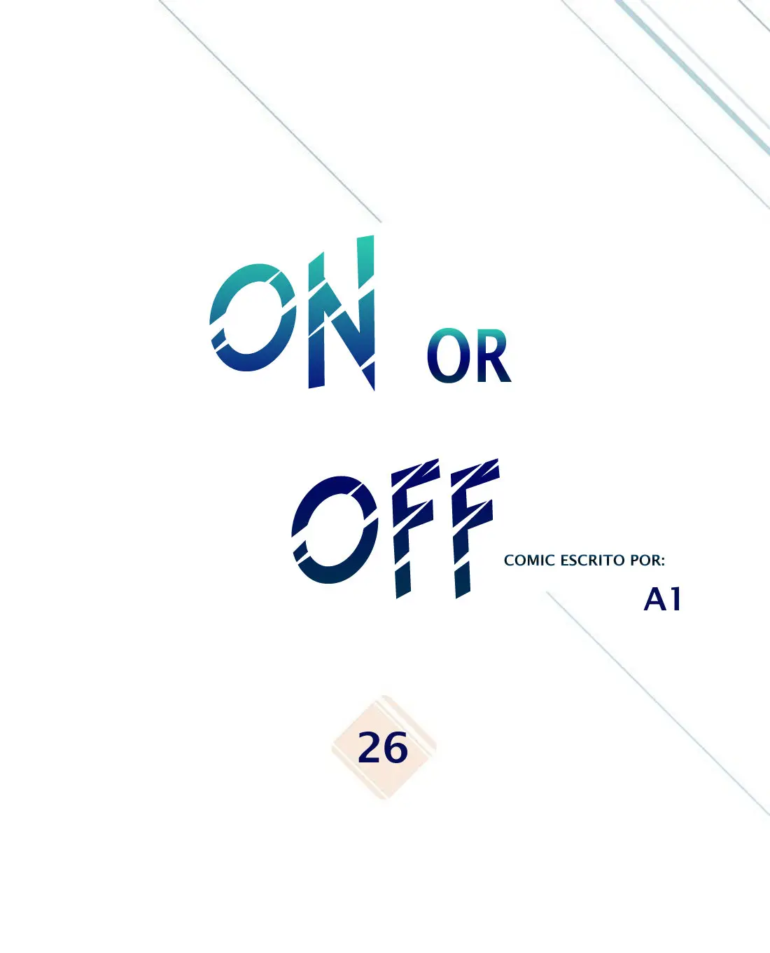 Encendido o apagado (On or Off) (2019) - Capítulo 26 - Página 4 - LectorTMOo