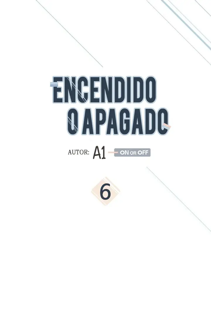 Encendido o apagado (On or Off) (2019) - Capítulo 6 - Página 4 - LectorTMOo