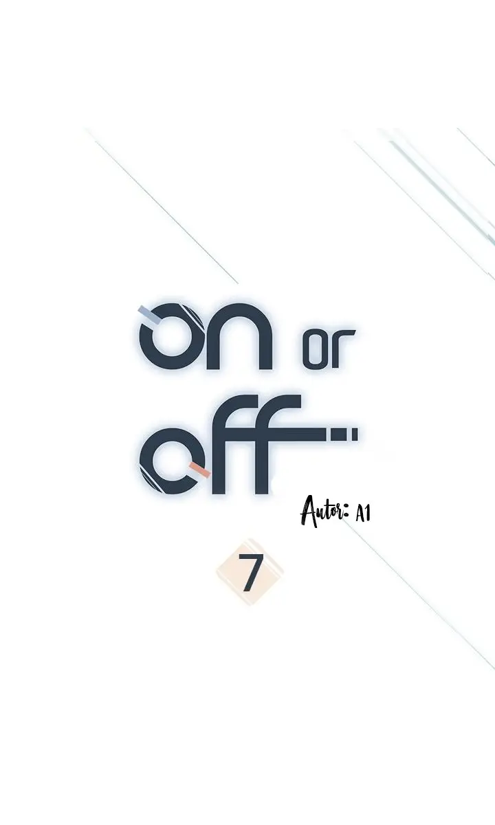Encendido o apagado (On or Off) (2019) - Capítulo 7 - Página 7 - LectorTMOo