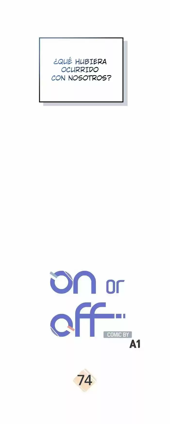 Encendido o apagado (On or Off) (2019) - Capítulo 74 - Página 7 - LectorTMOo