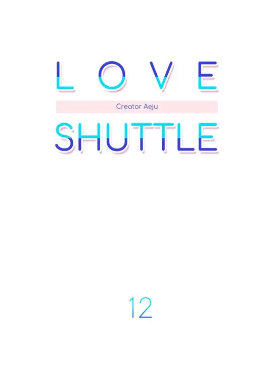 Encomienda de enamorados (Love Shuttle) (2019) - Capítulo 12 - Página 17 - LectorTMOo