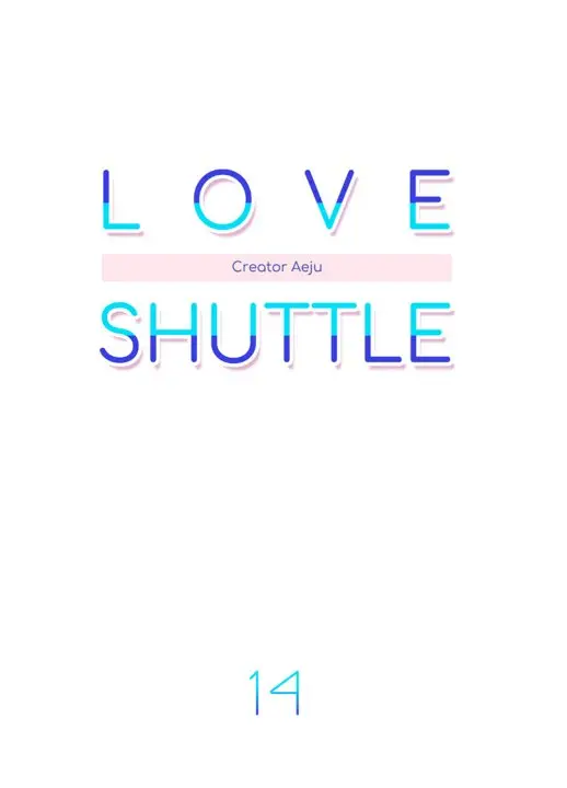 Encomienda de enamorados (Love Shuttle) (2019) - Capítulo 14 - Página 5 - LectorTMOo