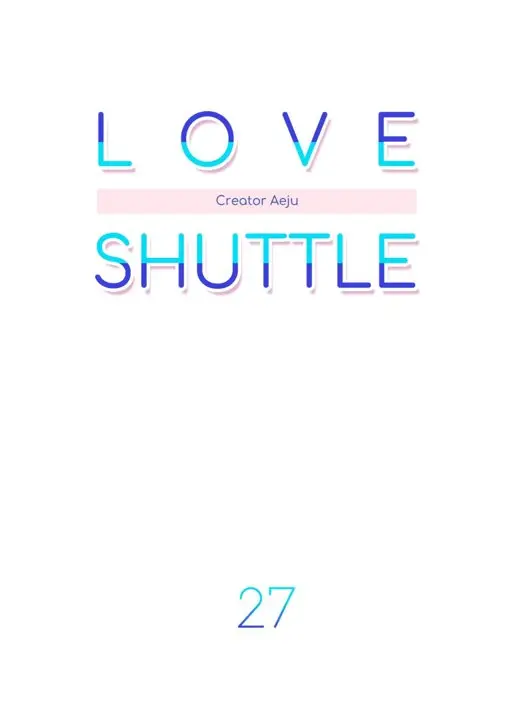 Encomienda de enamorados (Love Shuttle) (2019) - Capítulo 27 - Página 15 - LectorTMOo