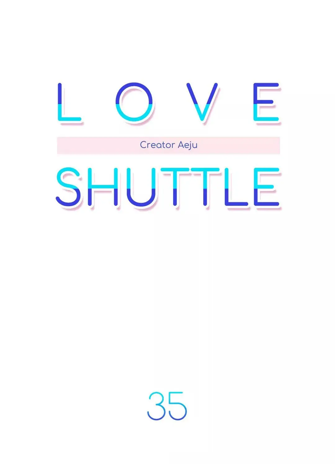 Encomienda de enamorados (Love Shuttle) (2019) - Capítulo 35 - Página 11 - LectorTMOo