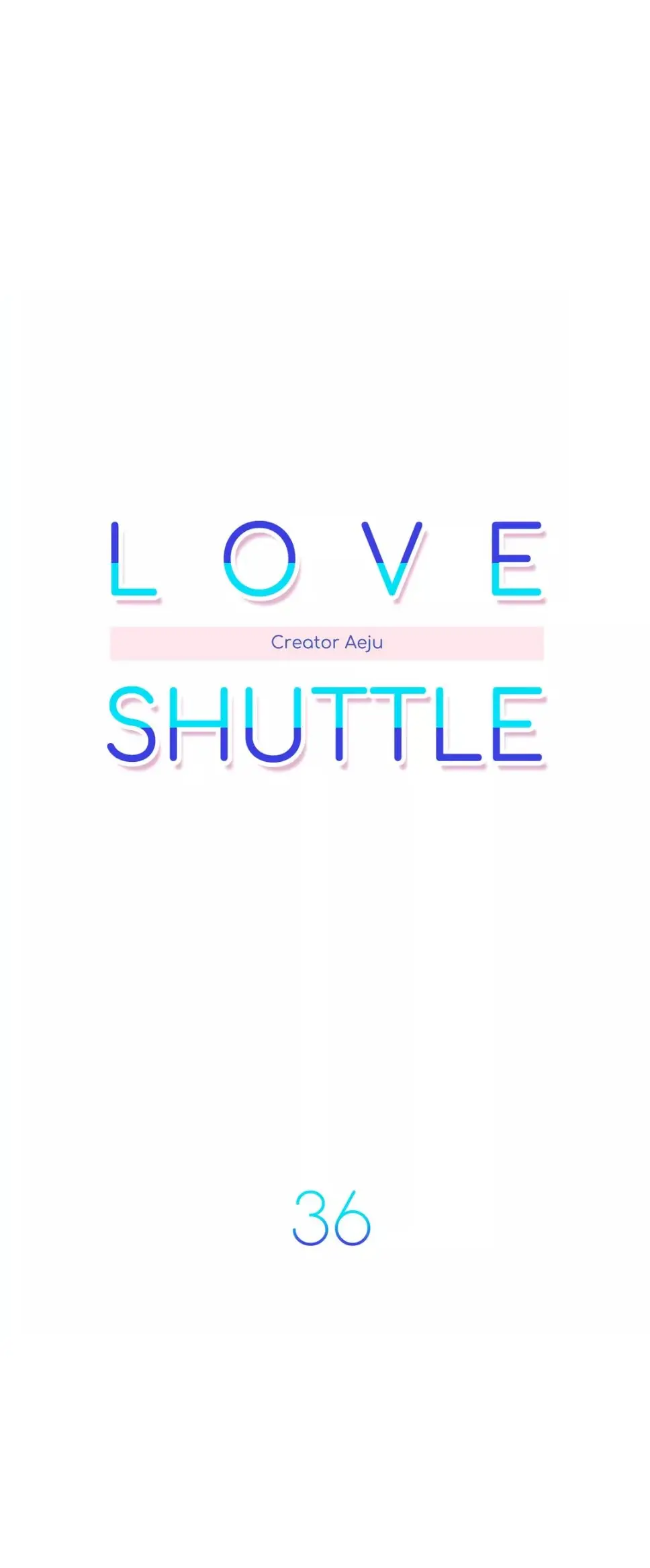 Encomienda de enamorados (Love Shuttle) (2019) - Capítulo 36 - Página 14 - LectorTMOo