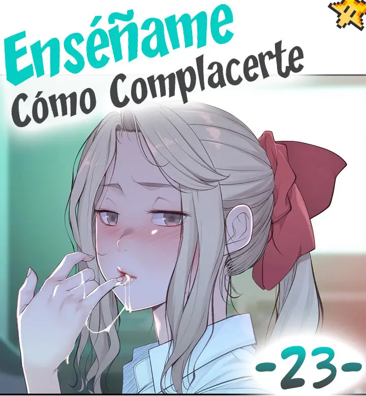 Enséñame Cómo Complacerte (2019) - Capítulo 23 - Página 20 - LectorTMOo