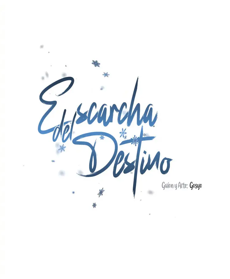Escarcha del Destino (2022) - Capítulo 2 - Página 26 - LectorTMOo